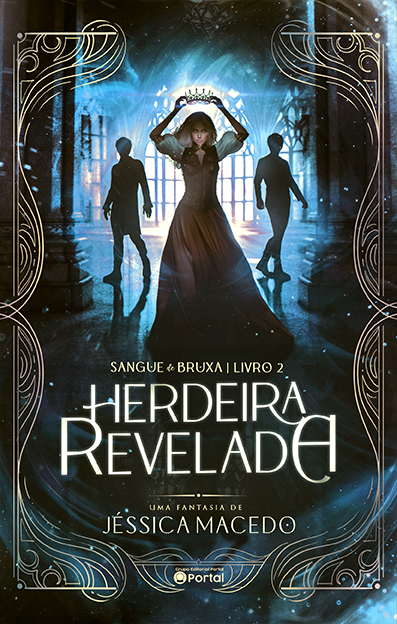 Herdeira Revelada (Sangue de bruxa Livro 2)